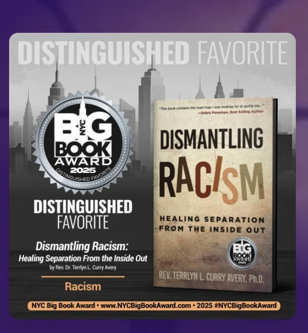 Dismantling Racism: Healing Separation From the Inside Out